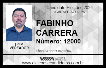 Candidato FABINHO CARRERA 2024 - IGARAPÉ-AÇU - Eleições