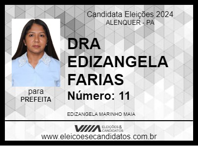 Candidato DRA EDIZANGELA FARIAS 2024 - ALENQUER - Eleições