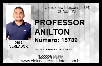 Candidato PROFESSOR ANILTON 2024 - CURUÁ - Eleições