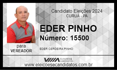 Candidato EDER PINHO 2024 - CURUÁ - Eleições