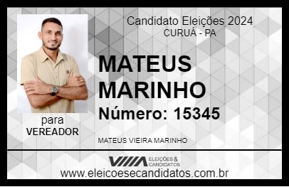 Candidato MATEUS MARINHO 2024 - CURUÁ - Eleições