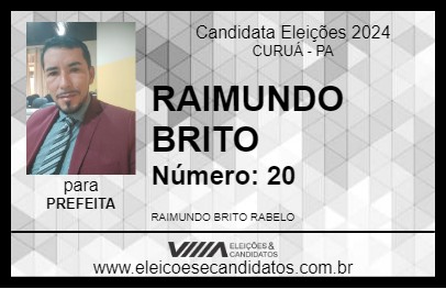 Candidato RAIMUNDO BRITO 2024 - CURUÁ - Eleições