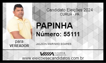 Candidato PAPINHA 2024 - CURUÁ - Eleições