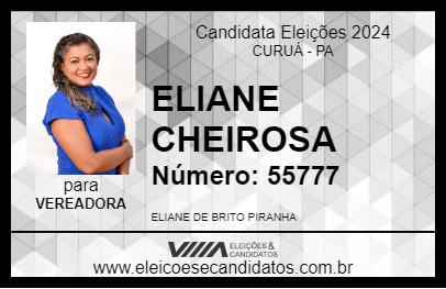 Candidato ELIANE CHEIROSA 2024 - CURUÁ - Eleições