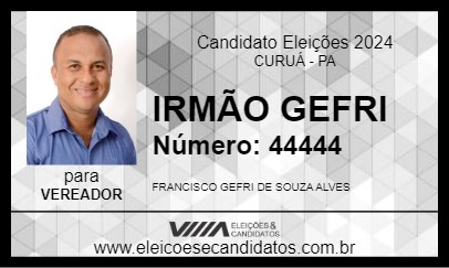 Candidato IRMÃO GEFRI 2024 - CURUÁ - Eleições