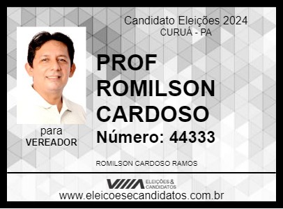 Candidato PROF ROMILSON CARDOSO 2024 - CURUÁ - Eleições