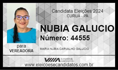 Candidato NUBIA GALUCIO 2024 - CURUÁ - Eleições