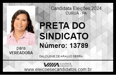 Candidato PRETA DO SINDICATO 2024 - CURUÁ - Eleições