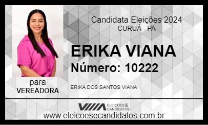 Candidato ERIKA VIANA 2024 - CURUÁ - Eleições