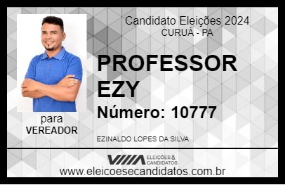 Candidato PROFESSOR EZY 2024 - CURUÁ - Eleições