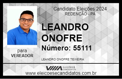 Candidato LEANDRO ONOFRE 2024 - REDENÇÃO - Eleições