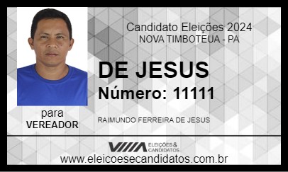 Candidato DE JESUS 2024 - NOVA TIMBOTEUA - Eleições