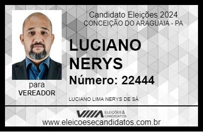 Candidato LUCIANO NERYS 2024 - CONCEIÇÃO DO ARAGUAIA - Eleições