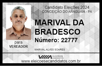 Candidato MARIVAL DA BRADESCO 2024 - CONCEIÇÃO DO ARAGUAIA - Eleições