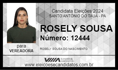 Candidato ROSELY SOUSA 2024 - SANTO ANTÔNIO DO TAUÁ - Eleições