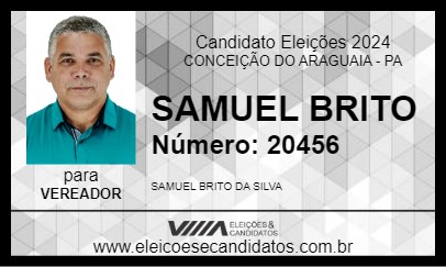 Candidato SAMUEL BRITO 2024 - CONCEIÇÃO DO ARAGUAIA - Eleições