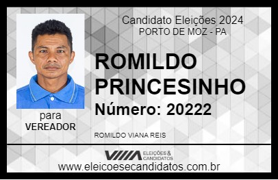 Candidato ROMILDO PRINCESINHO 2024 - PORTO DE MOZ - Eleições