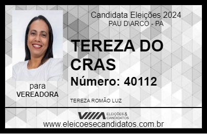 Candidato TEREZA DO CRAS 2024 - PAU D\ARCO - Eleições