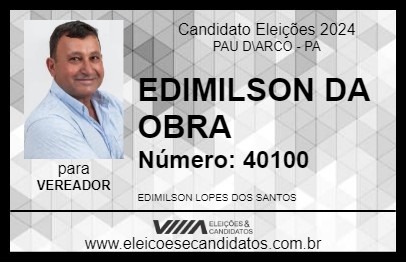 Candidato EDIMILSON DA OBRA 2024 - PAU D\ARCO - Eleições