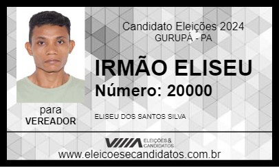 Candidato IRMÃO ELISEU 2024 - GURUPÁ - Eleições