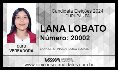 Candidato LANA LOBATO 2024 - GURUPÁ - Eleições