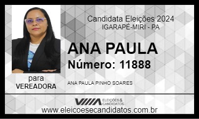 Candidato ANA PAULA  2024 - IGARAPÉ-MIRI - Eleições