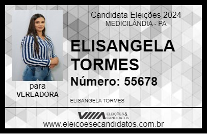 Candidato ELISANGELA TORMES 2024 - MEDICILÂNDIA - Eleições