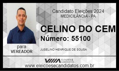 Candidato CELINO DO CEM 2024 - MEDICILÂNDIA - Eleições