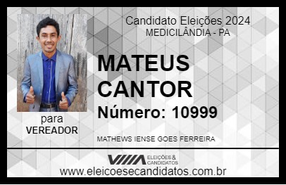 Candidato MATEUS CANTOR 2024 - MEDICILÂNDIA - Eleições