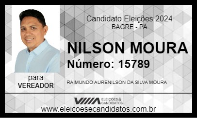 Candidato NILSON MOURA 2024 - BAGRE - Eleições