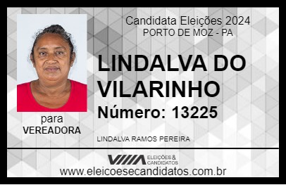 Candidato LINDALVA DO VILARINHO 2024 - PORTO DE MOZ - Eleições