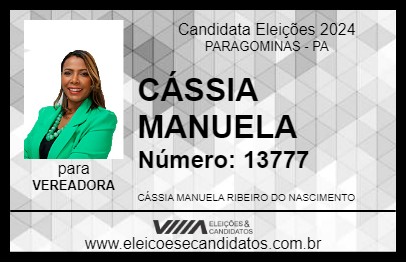 Candidato CÁSSIA MANUELA 2024 - PARAGOMINAS - Eleições