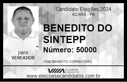 Candidato BENEDITO DO SINTEPP 2024 - ACARÁ - Eleições