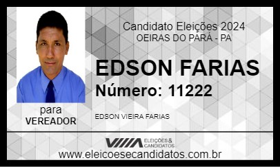 Candidato EDSON FARIAS 2024 - OEIRAS DO PARÁ - Eleições