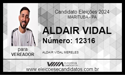 Candidato ALDAIR VIDAL 2024 - MARITUBA - Eleições