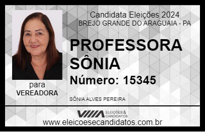 Candidato PROFESSORA SÔNIA 2024 - BREJO GRANDE DO ARAGUAIA - Eleições