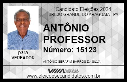 Candidato ANTÔNIO PROFESSOR 2024 - BREJO GRANDE DO ARAGUAIA - Eleições