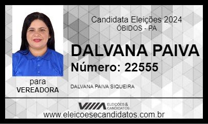 Candidato DALVANA PAIVA 2024 - ÓBIDOS - Eleições