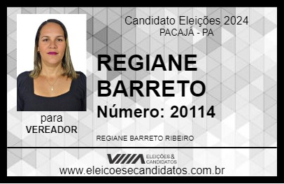 Candidato REGIANE BARRETO 2024 - PACAJÁ - Eleições