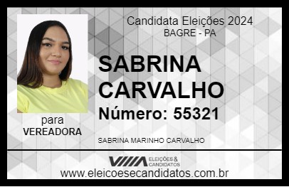 Candidato SABRINA CARVALHO 2024 - BAGRE - Eleições