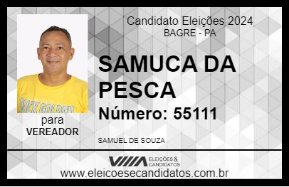 Candidato SAMUCA DA PESCA 2024 - BAGRE - Eleições