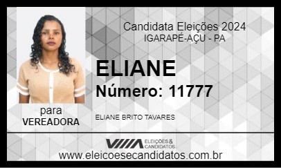 Candidato ELIANE 2024 - IGARAPÉ-AÇU - Eleições