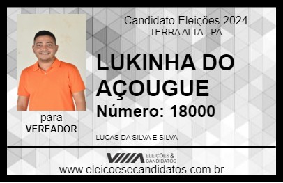 Candidato LUKINHA DO AÇOUGUE 2024 - TERRA ALTA - Eleições