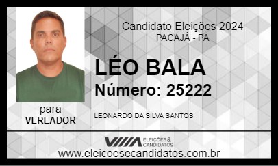 Candidato LÉO BALA 2024 - PACAJÁ - Eleições