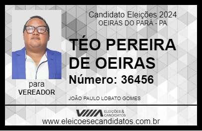 Candidato TÉO PEREIRA DE OEIRAS 2024 - OEIRAS DO PARÁ - Eleições