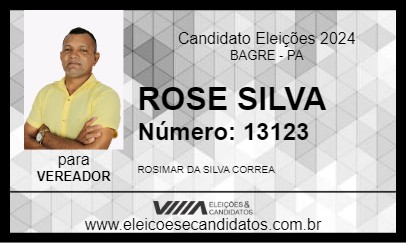 Candidato ROSE SILVA 2024 - BAGRE - Eleições