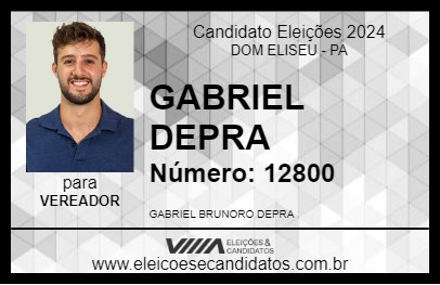 Candidato GABRIEL DEPRA 2024 - DOM ELISEU - Eleições