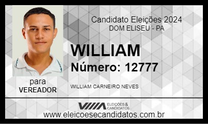 Candidato WILLIAM 2024 - DOM ELISEU - Eleições