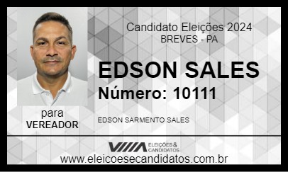 Candidato EDSON SALES 2024 - BREVES - Eleições