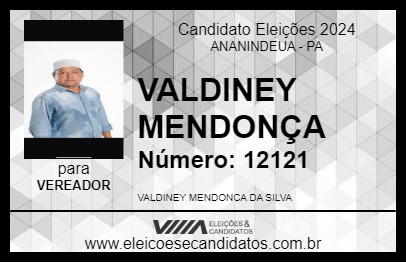 Candidato VALDINEY MENDONÇA 2024 - ANANINDEUA - Eleições